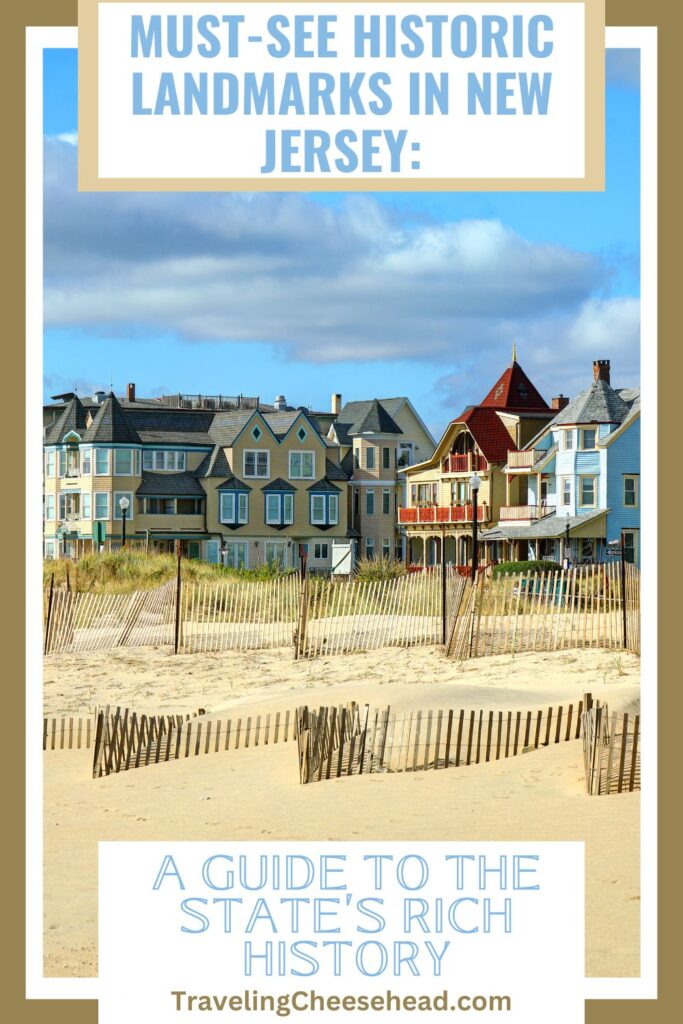 Historical Landmarks You Can't Miss in New Jersey must see historic landmarks in new jersey cover image 683x1024.jpg